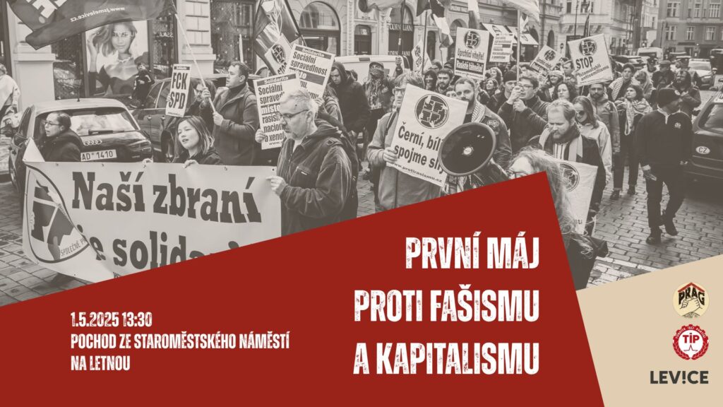 První máj proti fašismu a kapitalismu